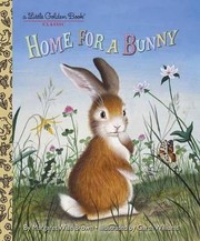 Cover of: Home for a Bunny by Margaret Wise Brown