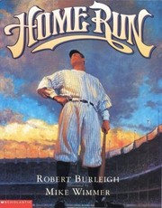 Cover of: Home run by Robert Burleigh