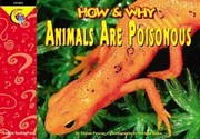 Cover of: How and Why Animals Are Poisonous (How and Why Series)