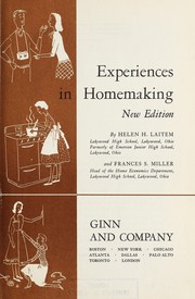 Cover of: Experiences in homemaking by Helen (Hollman) Laitem