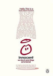 Cover of: A Book About Innocent Our Story And Some Stuff Weve Learned by Dan Germain