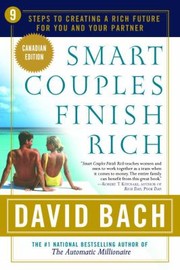 Cover of: Smart Couples Finish Rich 9 Steps To Creating A Rich Future For You And Your Partner by 