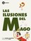Cover of: Las Ilusiones Del Mago