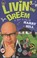 Cover of: Livin The Dreem A Year In The Life Of Harry Hill