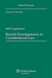 Cover of: Recent Developments in Constitutional Law 2009 Supplement