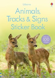 Cover of: Animals Tracks Signs Sticker Book by 