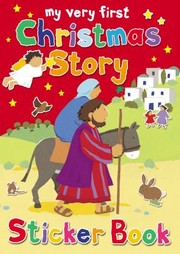 Cover of: My Very First Christmas Story Sticker Book