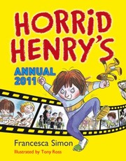 Cover of: Horrid Henrys Annual 2011