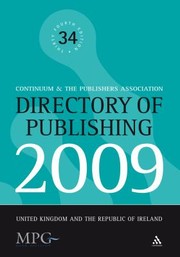 Cover of: Directory Of Publishing 2009 United Kingdom And The Republic Of Ireland