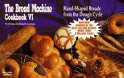 Cover of: The Bread Machine Cookbook VI by Donna Rathmell German