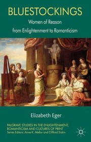 Cover of: Bluestockings Women Of Reason From Enlightenment To Romanticism