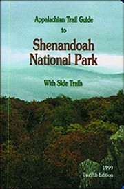 Cover of: Appalachian Trail Guide To Shenandoah National Park With Side Trails by 