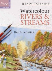 Cover of: Watercolour Rivers Streams
