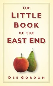 Cover of: The Little Book Of The East End