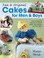 Cover of: Fun Original Cakes For Men Boys