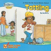 Cover of: A Help Me Be Good Book About Tattling by 