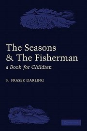 Cover of: The Seasons And The Fisherman A Book For Children by 