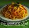 Cover of: The Weekend Chef
