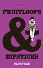 Cover of: Fruitloops Dipsticks