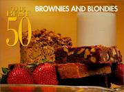 Cover of: The best 50 brownies and blondies