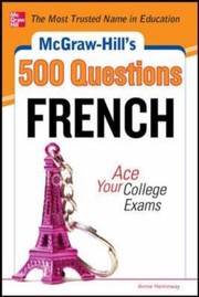 Cover of: McGrawHills 500 French Questions