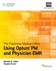 Paperless Medical Office Using Optum Pm And Physician Emr by Virginia Ferrari