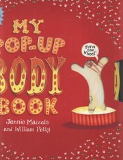 Cover of: My PopUp Body Book Jennie Maizels and William Petty
