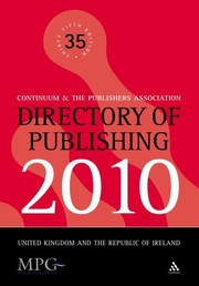 Cover of: Directory Of Publishing 2010 United Kingdom And The Republic Of Ireland