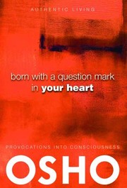 Cover of: Born With A Question Mark In Your Heart