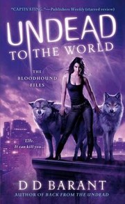 Cover of: Undead To The World