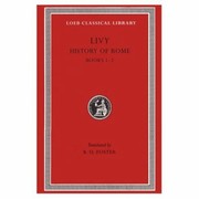 Cover of: History of Rome Volume I
            
                Loeb Classical Library