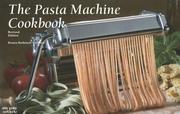 Cover of: The New Pasta Machine Cookbook by Donna Rathmell German