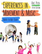 Cover of: Experiences In Movement Music Birth To Age 8