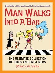Cover of: Man Walks Into A Bar 3