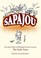 Cover of: Sapajou The Collected Works Of Old Shanghais Greatest Cartoonist