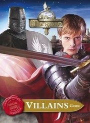 Cover of: Merlin Villains Guide by 