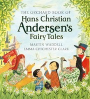 Cover of: The Orchard Book Of Hans Christian Andersens Fairy Tales