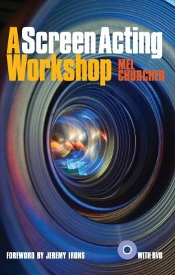 A Screen Acting Workshop (with DVD)