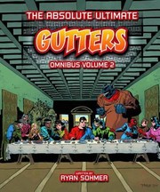 Cover of: Gutters The Absolute Ultimate Complete Omnibus 2