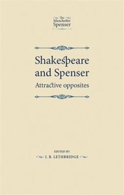 Cover of: Shakespeare And Spenser Attractive Opposites by 