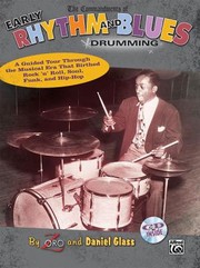 Cover of: The Commandments Of Early Rhythm And Blues Drumming A Guided Tour Through The Musical Era That Birthed Rock N Roll Soul Funk And Hiphop