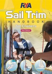 Cover of: Rya Sail Trim Handbook For Cruisers
