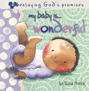 Cover of: My Baby Is Wonderful by 