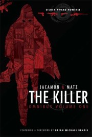 Cover of: The Killer Omnibus by Luc Jacamon