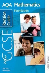 Cover of: New Aqa Gcse Mathematics Foundation Revision Guide by Tony Fisher  Et Al
