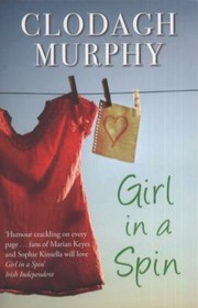 Cover of: Girl in a Spin Clodagh Murphy