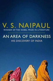 An Area of Darkness VS Naipaul by V. S. Naipaul