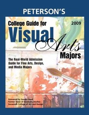 Cover of: Petersons College Guide For Visual Arts Majors 2009