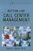 Cover of: Bottomline Call Centre Management Creating A Culture Of Accountability And Excellent Customer Service