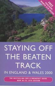 Staying Off the Beaten Track in England and Wales 2000 by Random House UK